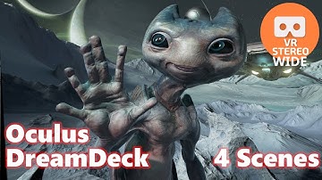 Oculus Dreamdeck Short Demo Experience (4 scenes) [3D/2D VR Wide]