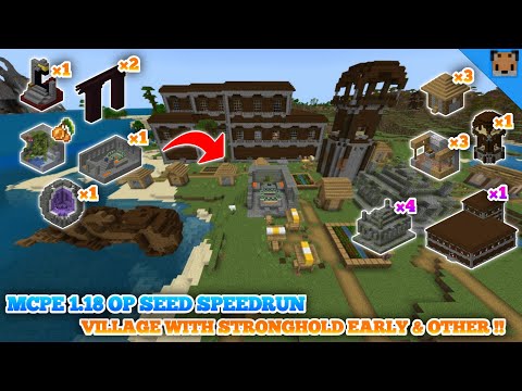 Minecraft pe 1.18 seed speedrun - Village & pillage with stronghold early / Portal with 2 Fortress !