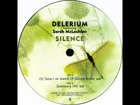 Delerium feat. Sarah McLachlan • Silence (DJ Tiësto's In Search Of