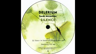 Delerium feat. Sarah McLachlan • Silence (DJ Tiësto's In Search Of