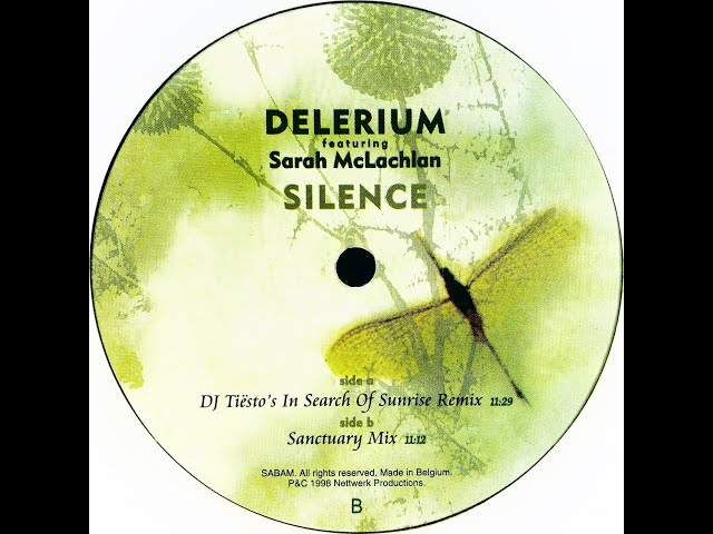 Delerium feat. Sarah McLachlan • Silence (DJ Tiësto's In Search Of