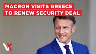 LIVE | Macron Visits Athens To Renew France Greece Security Pact | VERTEX