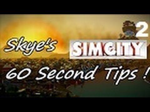 Skye&rsquo;s SimCity 60 Sec Tips - No. 2 - Never run out of water
