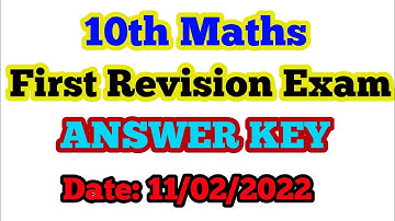 10th Maths First Revision Exam Answer Key 11/02/2022 Samacheer Kalvi