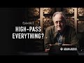 Should you highpass everything  mastering masterclass ep 2