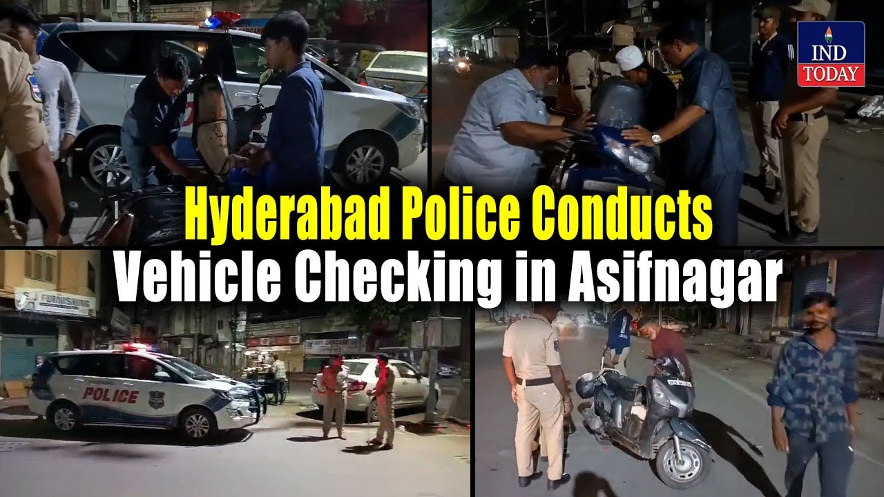 Hyderabad Police Conducts Vehicle Checking in Asifnagar | IND Today ...