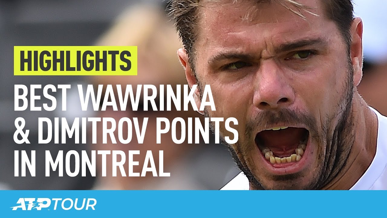 Best Wawrinka & Dimitrov Points In Montreal | HIGHLIGHTS | ATP