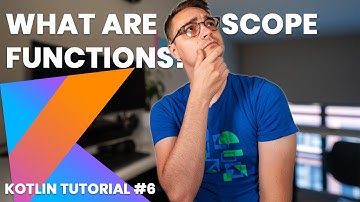 Kotlin Scope Functions | Kotlin Tutorial 2019