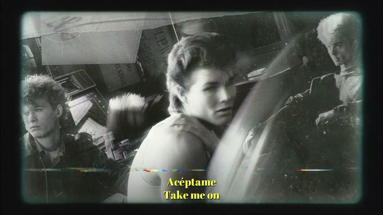 aha Take On Me (LETRA ESPAÑOL) YouTube aha Take On Me (LETRA ESPAÑOL) YouTube