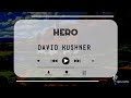 David Kushner - Hero | Lyrics