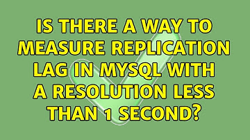 Is there a way to measure replication lag in MySQL with a resolution less than 1 second?