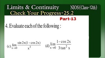Limits and Continuity||NIOS||Check Your Progress-25.2||Class 12||