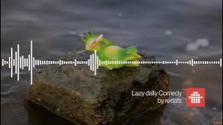 Lazy Dally Comedy (Free Download Background Music)