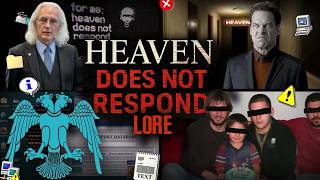 Heaven Does Not Respond Lore