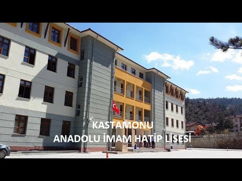 KASTAMONU Anadolu İmam Hatip Lisesi