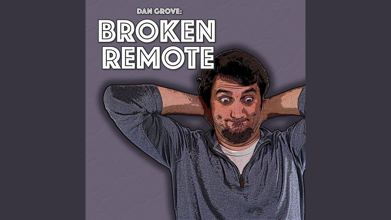 Broken Remote