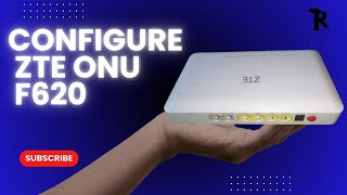 How To Log In And Configure Zte Onu F620