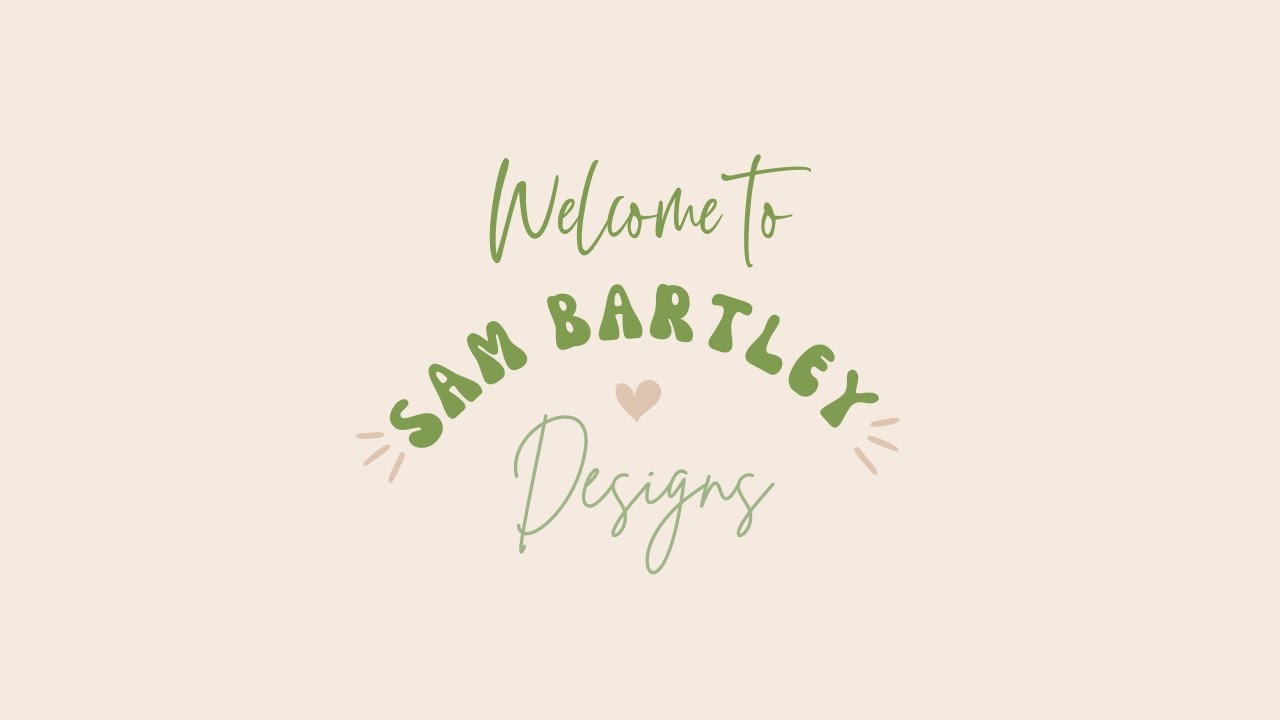 Welcome to Sam Bartley Designs - YouTube