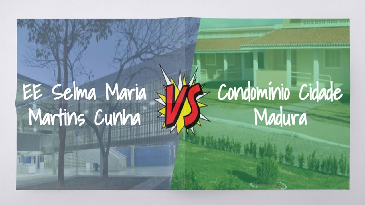 Escola Estadual Selma Maria Martins Cunha e Condomínio Cidade Madura ...