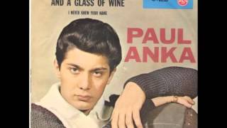 Video thumbnail of "Paul Anka - Steel Guitar And A Glass Of Wine"