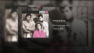 Psychedelic Furs -  Pretty in Pink - Live in Toronto @ Rebel  07/05/2019