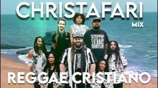 CHRISTAFARI Top Reggae Remix Popular Christian Gospel Song Collection | Reggae Cristão 2023