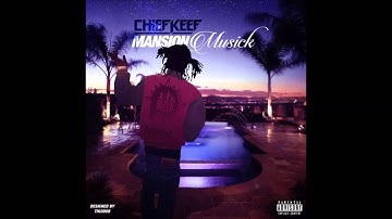 Chief Keef - All Type of Shit ( GBE )