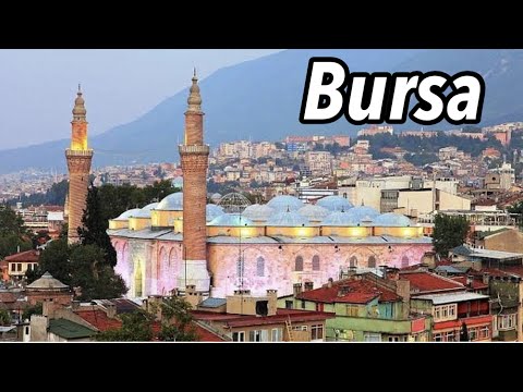 БУРСА  - ГИД ПО ИНТЕРЕСНЫМ МЕСТАМ