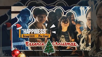 "HAPPINESS" - (Pur.Com) VIDEO PRESENTATION by GROUP 5-6 (BSDC1)  /  NMSCST