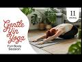 ✨ Full Body Yin Yoga Stretch: 11-Mins to Let Go #beginneryoga #yinyoga #yogaforeveryone