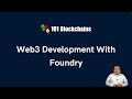 Announcement – Web3 Development with Foundry Course Launched