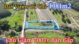 Đất Vườn Củ Chi Chủ Giảm 700Tr Bán Gấp 1381M2 View Kênh Mát Mẻ