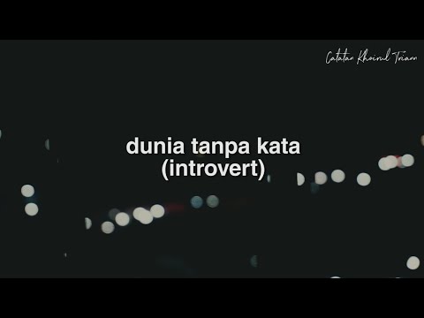 Dunia Tanpa Kata (Introvert) : Puisi Khoirul Triann - YouTube