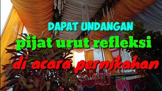 Undangan Pijit Reflexy Di Rumah Yang Sedang Hajatan