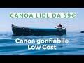 Canoa Lidl | Canoa gonfiabile low cost