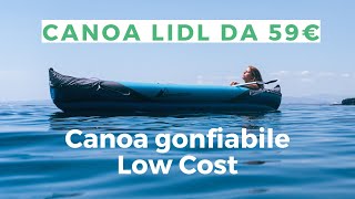 Canoa Lidl | Canoa gonfiabile low cost