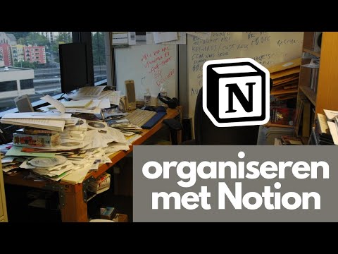 Organiseer je leven met één app - Notion in het Nederlands