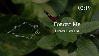 Lewis Capaldi - Forget Me