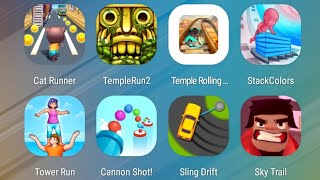 Cat Runner,Temple Run 2,Temple Rolling Balls,Stack Colors,Tower Run,Cannon Shot,Sling Drift,SkyTrail