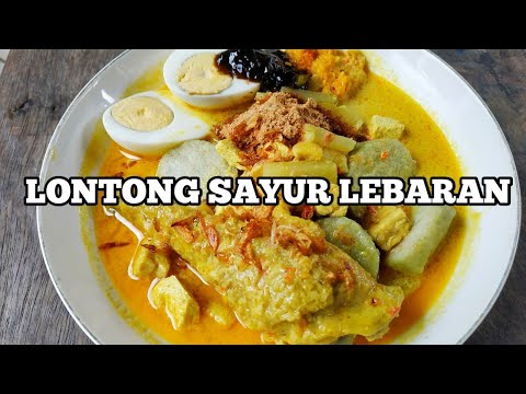 Bahan Dapur RESEP LONTONG SAYUR LEBARAN | LONTONG CAP GOMEH LEBARAN KHAS JAWA TIMUR | LONTONG SAYUR LABU SIAM Yang Enak Dimakan