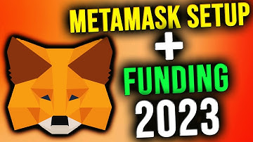 Metamask Wallet Setup & Funding - 2023