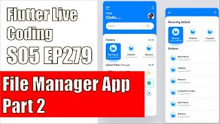 [Flutter] Flutter Live Coding EP279 (File Manager Part 2)