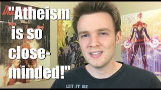 Is Atheism Open-Minded?