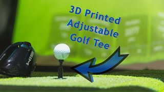 DIY Adjustable Rubber Golf Tee 3D Printed in TPU