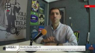 Dardan Sejdiu, live interview @ Radio Urban FM & Rrokum TV