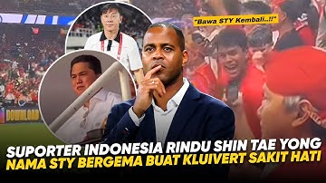 Nama STY Bergema DISTADION, Kluivert BAPER !! Ekspresi Kluivert Suporter Teriakin Shin Tae Yong