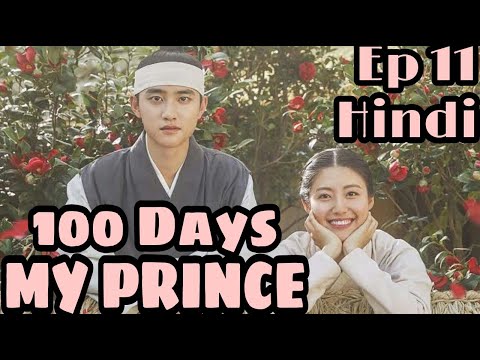 100 days my prince ep 11 explained in hindi || south korean historical drama explanation isimli mp3 dönüştürüldü.