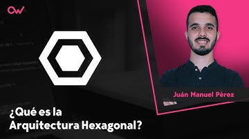 Qué es la Arquitectura Hexagonal