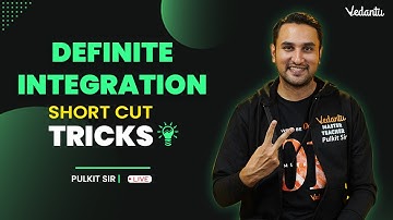 Definite Integration Tricks | Shortcut Tricks | Class 12 | JEE 2023 | Vedantu JEE | Pulkit Sir