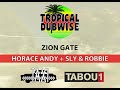 Horace andy  sly  robbie  zion gate official 12 music